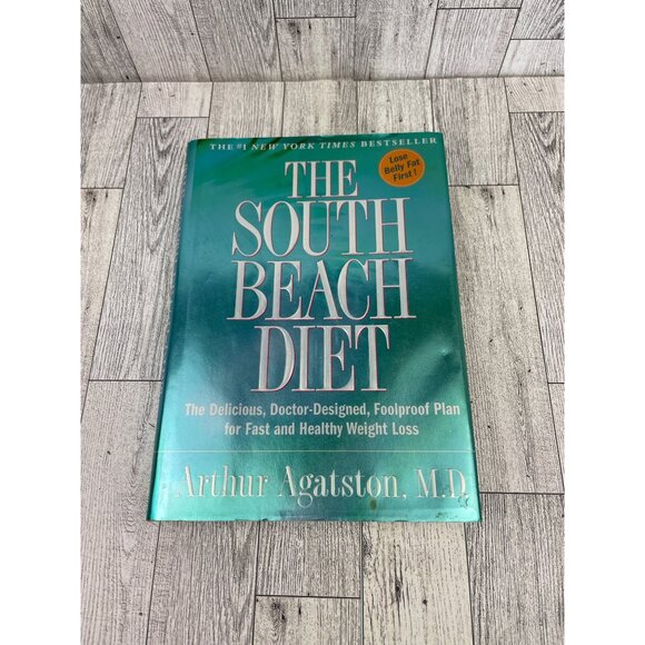 Other - The South Beach Diet Arthur Agatston MD 2003 Hardcover Book Cookbook